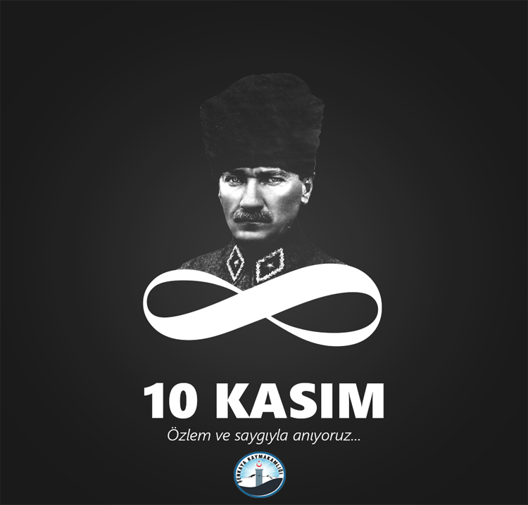 Kaymakam Abdullah KURT'un 10 Kasım Atatürk’ü Anma Günü Mesajı